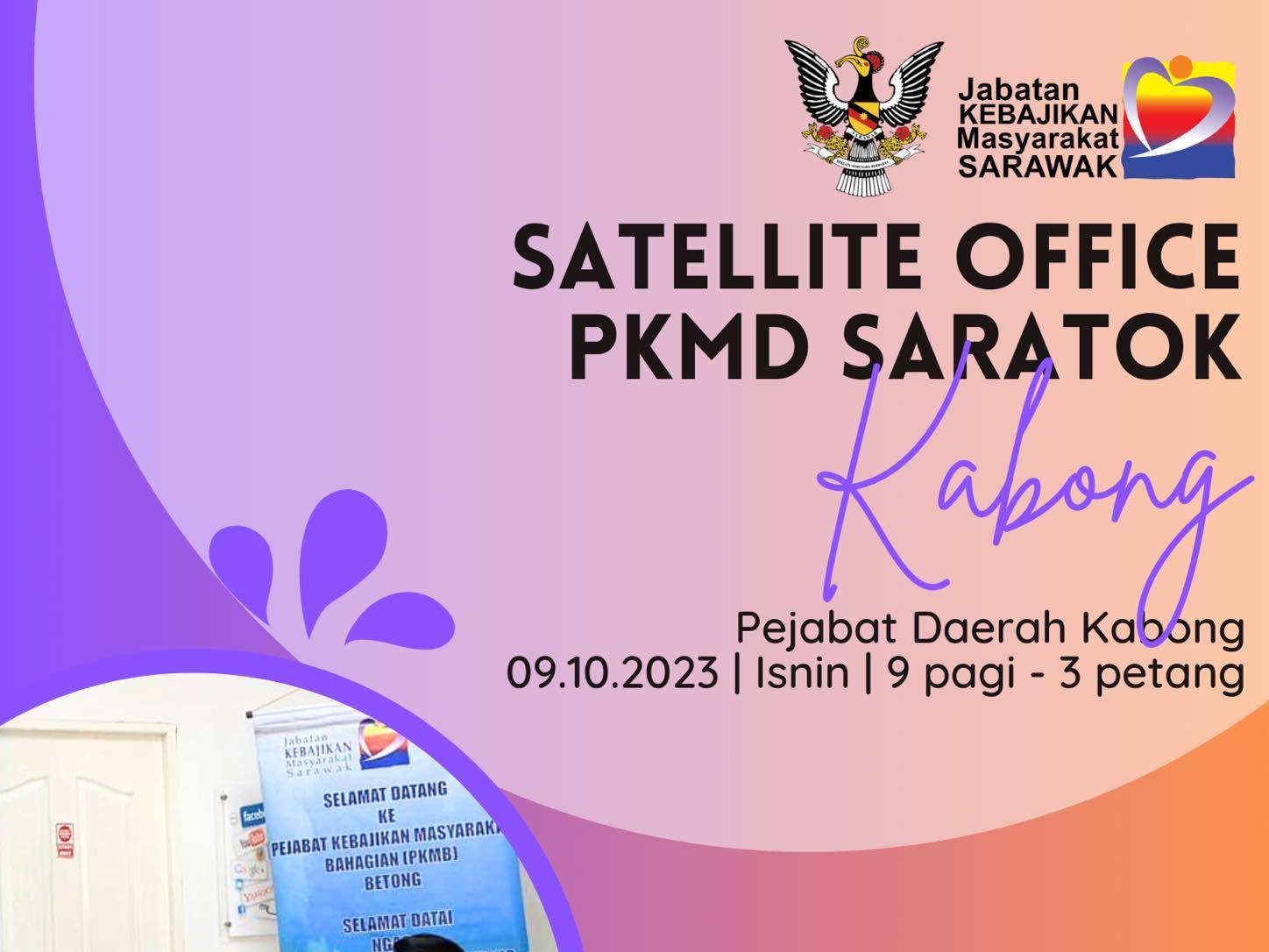 Pembukaan Kaunter Satellite Office Di Kabong
